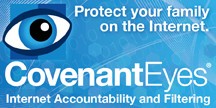 Protect your family online Covenant Eyes: Internet Accountability and Filtering