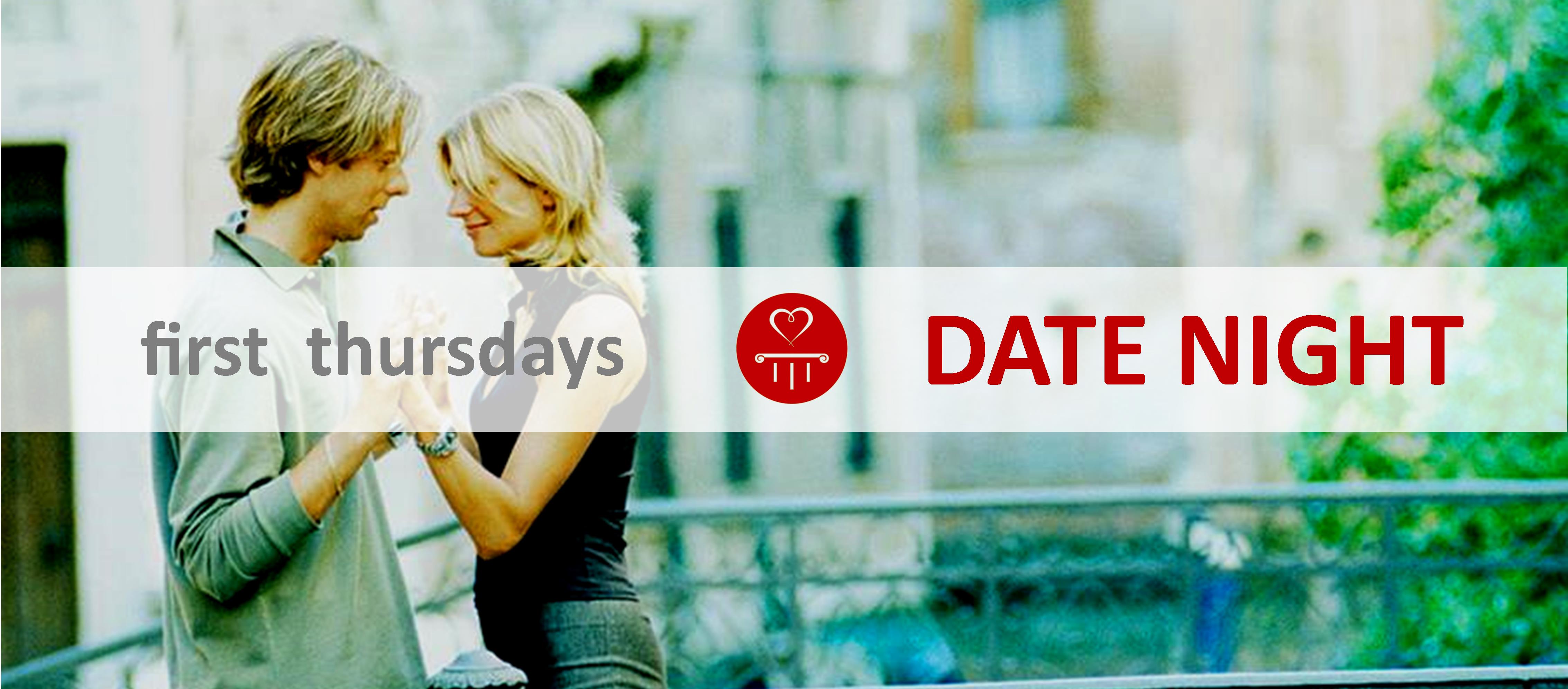 Date Night: First Thursdays